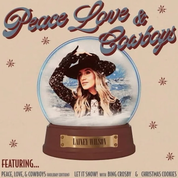Lainey Wilson - Peace, Love & Cowboys (Holiday Edition)