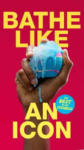 The Best In The Fizzness, Lush, Invite You To Bathe Like An Icon This World Bath Bomb Day - We are Lush