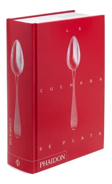 Cuchara de plata, de Phaidon Editors. Editorial Phaidon, tapa dura en español, 0