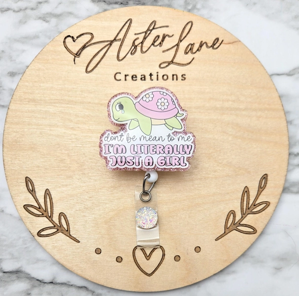 Literally Just a Girl, Girly Badge Reel, Cute Turtle Gift, Pink Turtle, Funny Badge Reel, Cute ID Holder, Gift for Co Worker, Retractable