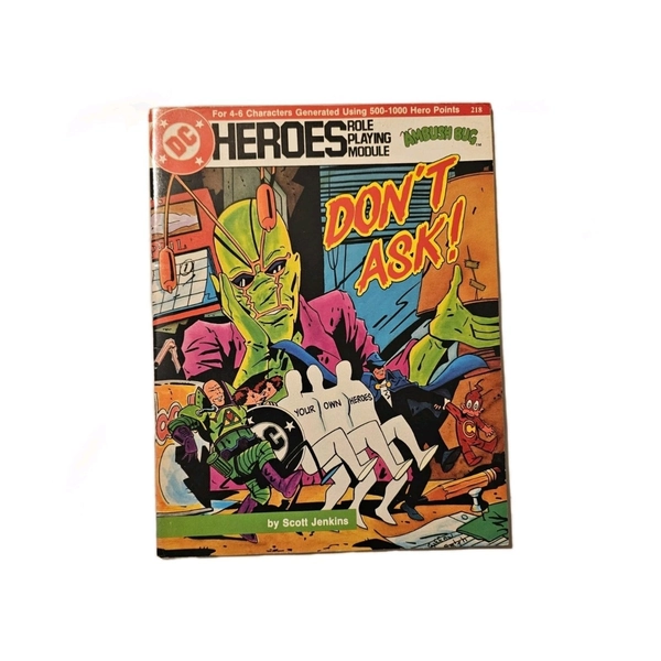 Vintage DC Heroes Don't Ask Role Playing Module RPG 218 Scott Jenkins Ambush Bug