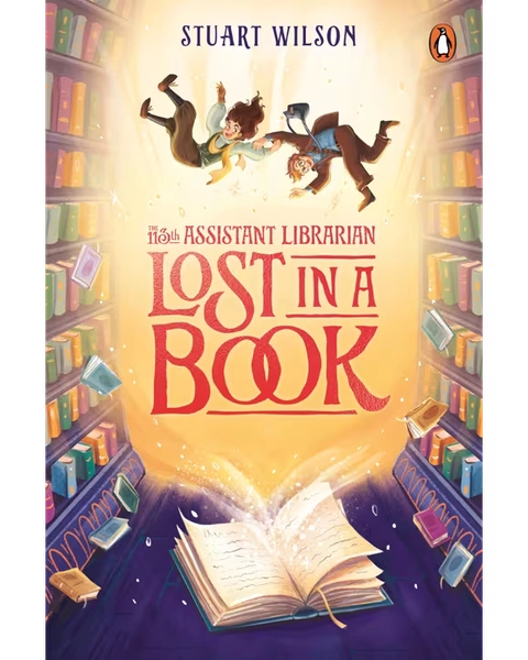 The 113th Assistant Librarian: Lost in a Book by Stuart Wilson - Book