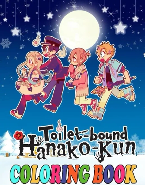 Toilet Bound Hanako-kun Coloring Book for Fan Teen Men Women Kid: 35+ Great Coloring Pages for Kids, Teens, Adults. Beautiful and Exclusive ... Your