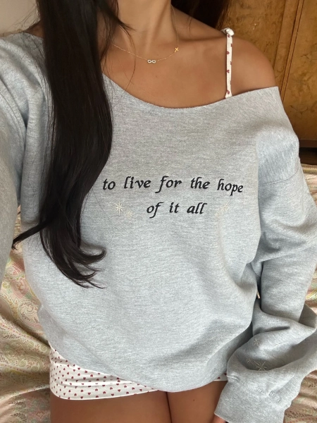 hope of it all sweatshirt \u2014 sl embroidery studio
