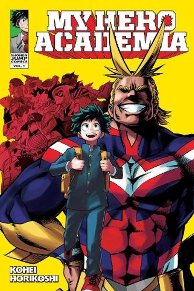 My Hero Academia, Vol. 1 Volume 1 by Kohei Horikoshi | Waterstones