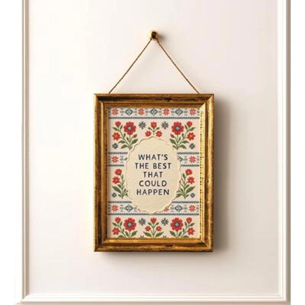 What's the Best That Could Happen Print