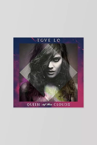 Tove Lo - Queen of the Clouds  LP