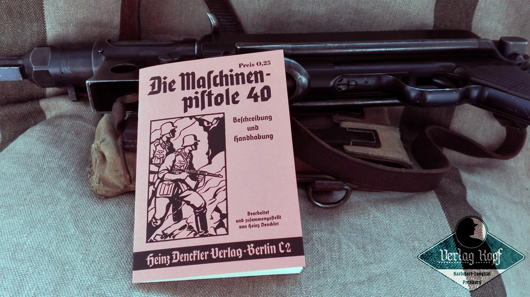 Die Maschinen-pistole 40