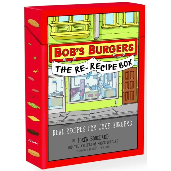 Bob's Burgers (TM) the Re-Recipe Box: Real Recipes for Joke Burgers (Hardcover)