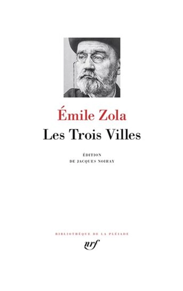 Trois villes(Les) by ZOLA, EMILE