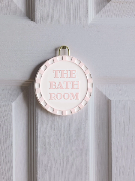 Pink/White Slogan Bathroom Door Sign