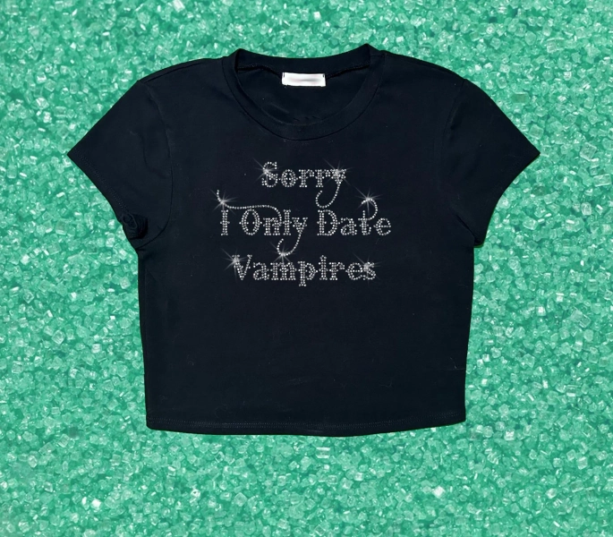 Sorry I only Date Vampires | Funny goth vampire rhinestone Bling baby tee Crop top