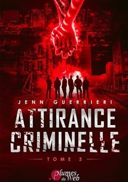 Attirance criminelle 3