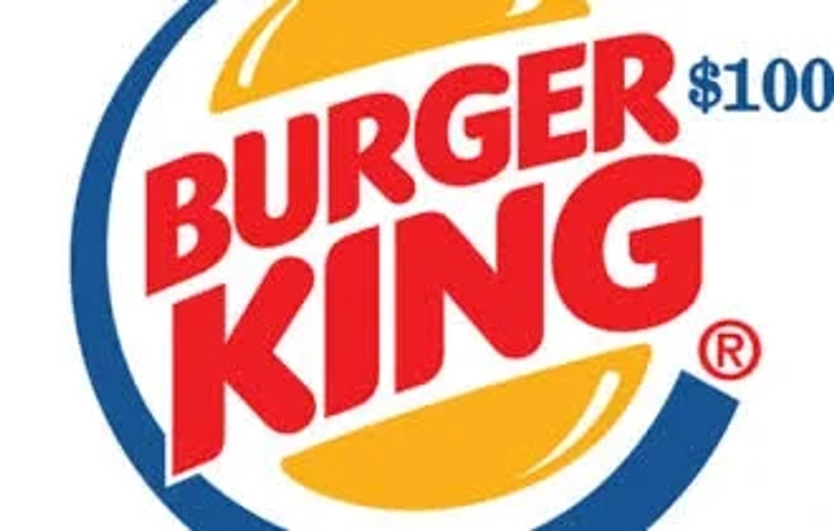 Burger King $100