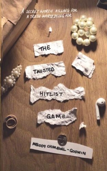The Twisted Hitlist Game by Melody Chimaval-Godwin | Waterstones