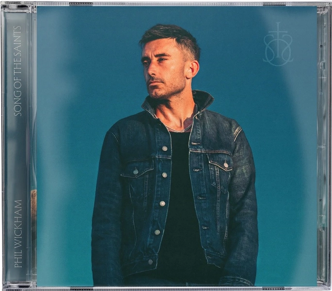 Song Of The Saints -Phil Wickham