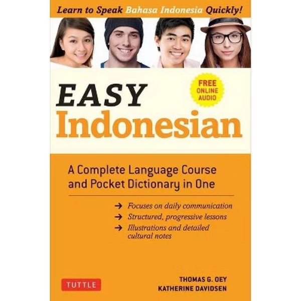 Easy Indonesian - (Easy Language) by  Thomas G Oey & Katherine Davidsen (Paperback)