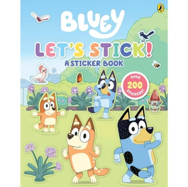 Bluey: Let's Stick! A Sticker Book