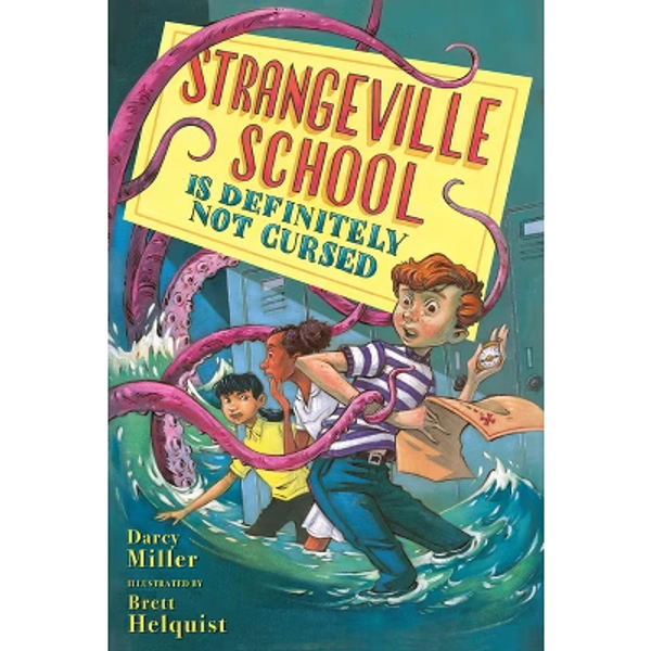 Strangeville School Is Definitely Not Cursed - by  Darcy Miller (Hardcover)