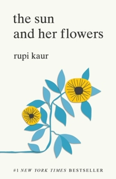 The Sun and Her Flowers book by Rupi Kaur