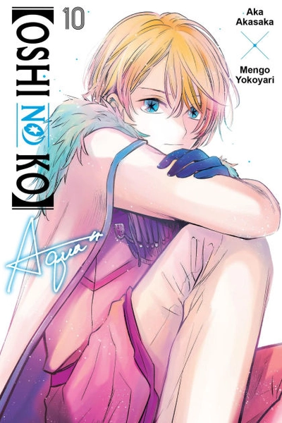 [Oshi No Ko], Vol. 10|Paperback