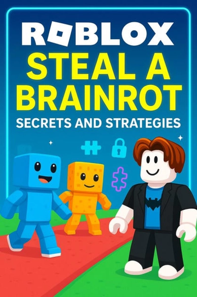 Roblox - Steal a Brainrot: Secrets and Strategies|eBook