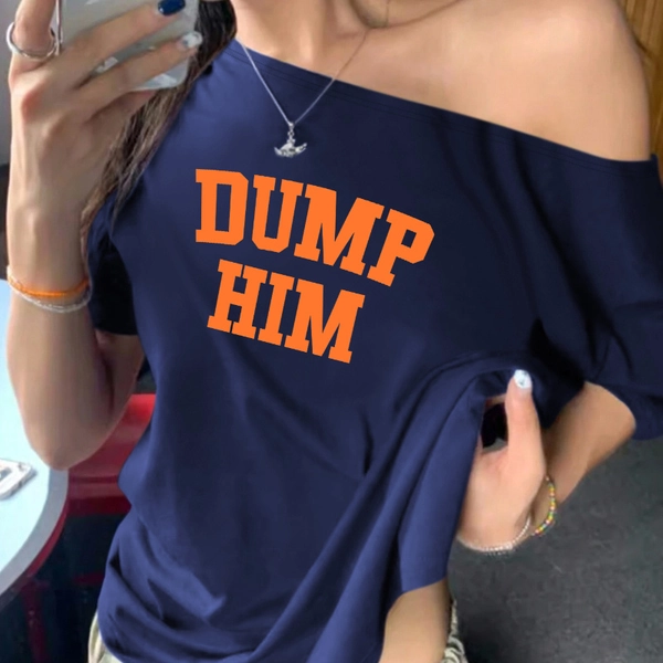 Y2K-Inspired "Dump Him" Graphic Print Asymmetrical Neckline Women'S T-Shirt - Blue, Short Sleeve, Summer Casual Top, Summer Fashion|Bold Lettering| Mock Necklin