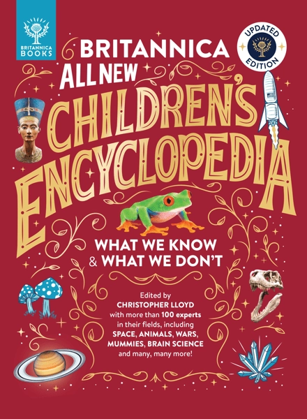 Britannica All New Children's Encyclopedia: What We Know and What We Don't by Christopher Lloyd - Book