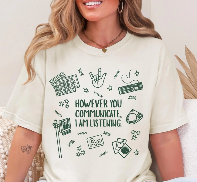 Everyone Communication Speechie AAC Bcba Aba Shirts Comfort Color Sped Teacher Inclusion AAC Communications Shirt Speech Pathology Graduate
