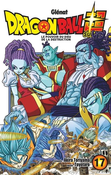 Dragon Ball Super - Tome 17 : Dragon Ball Super - Tome 17
