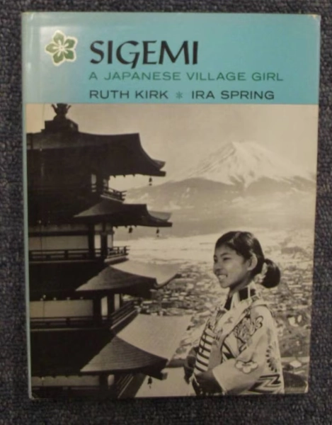 Sigemi: A Japanese Village Girl (Signed)