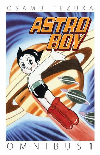 Astro Boy Omnibus Volume 1 by Osamu Tezuka | Waterstones