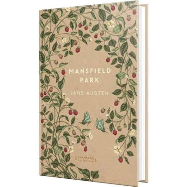 Mansfield Park Cranford Classic, by Jane Austen