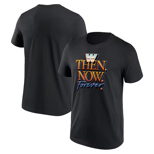 WWE Then Now Forever T-Shirt - Black - Mens