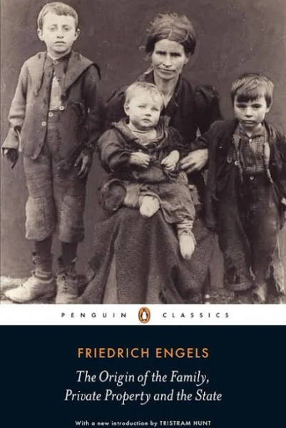 The Origin of the Family, Private Property and the State