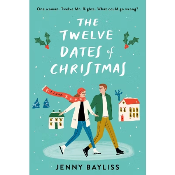 The Twelve Dates of Christmas - by Jenny Bayliss (Paperback)