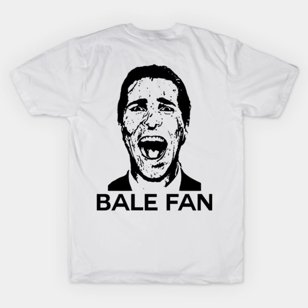 I Am Hardcore Christian (in front ) Bale Fan (in back ) T-Shirt