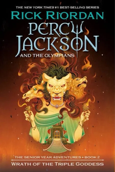Percy Jackson and The Olympians: Wrath of The Triple Goddess - Target Exclusive Edition by Rick Riordan (Hardcover)
