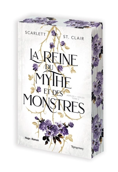 Adrian x Isolde Tome 2 : La reine du mythe et des monstres