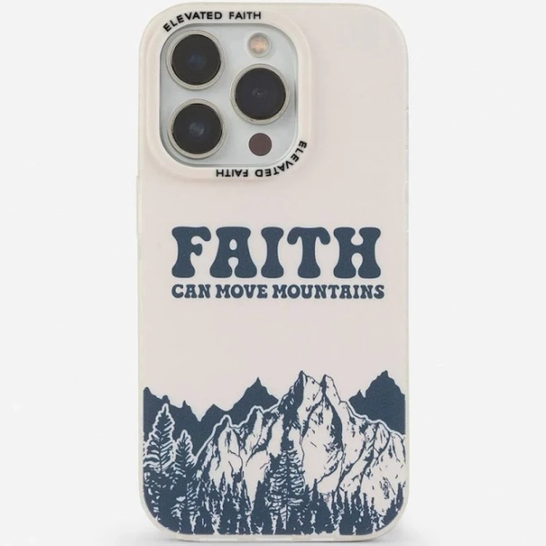 elevated faith Faith Can Move Mountains Phone Case iPhone Pro