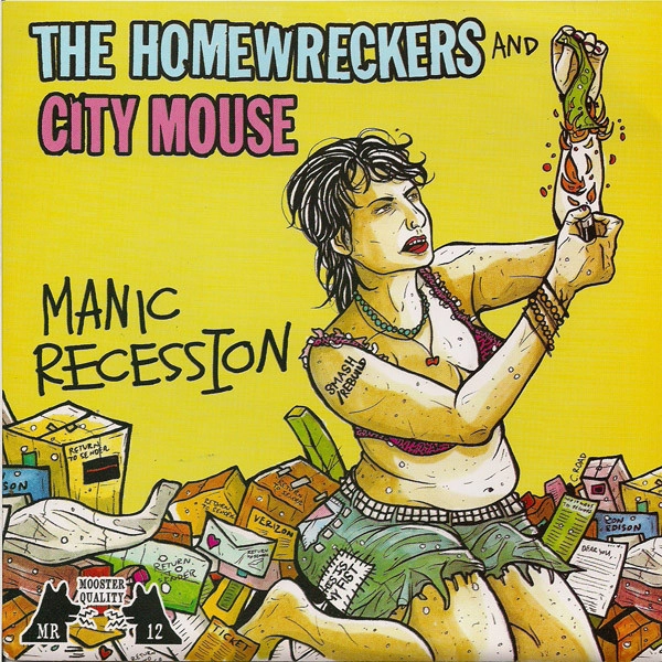 Homewreckers And City Mouse - Manic Recession
