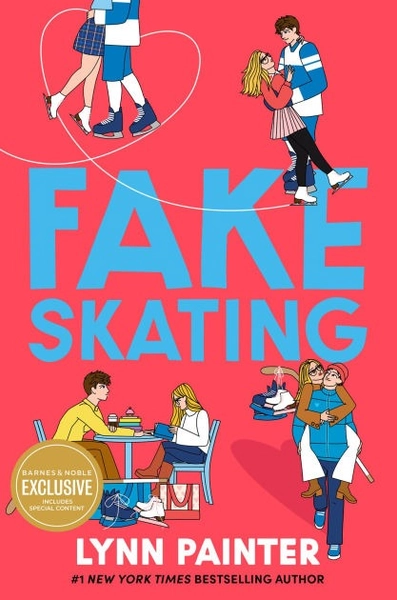 Fake Skating (B&N Exclusive Edition)|BN Exclusive
