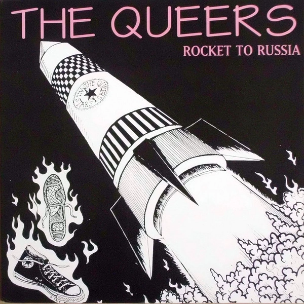 Queers - Rocket To Russia