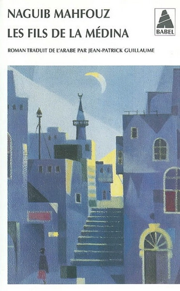 Fils de la médina(Les) par MAHFOUZ, NAGUIB
