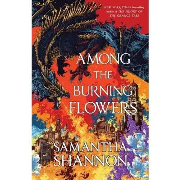 Among the Burning Flowers: A Novel [Book]