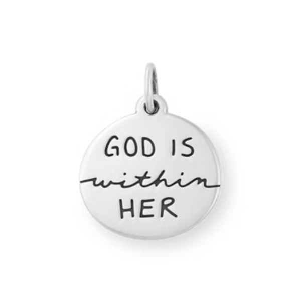 "God Is Within Her" Charm