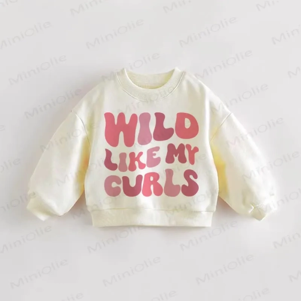 WILD LIKE MY CURLS Baby Toddler Sweatshirt