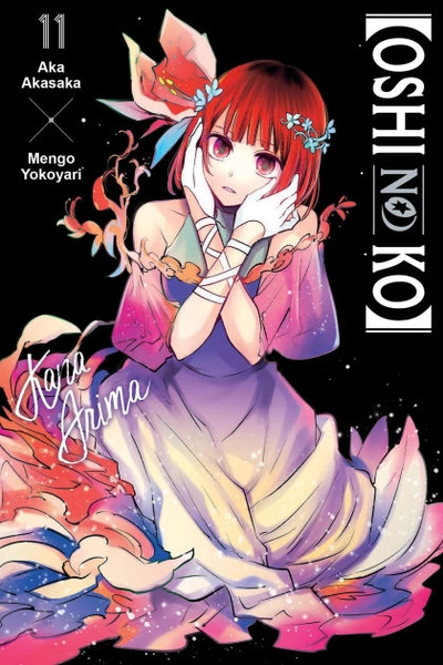 [Oshi No Ko], Vol. 11|Paperback