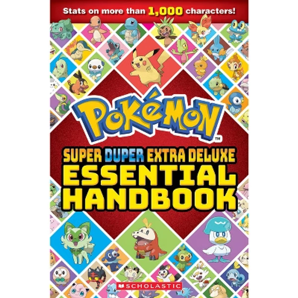 Super Duper Extra Deluxe Essential Handbook (Pokémon) - by  Scholastic (Paperback)