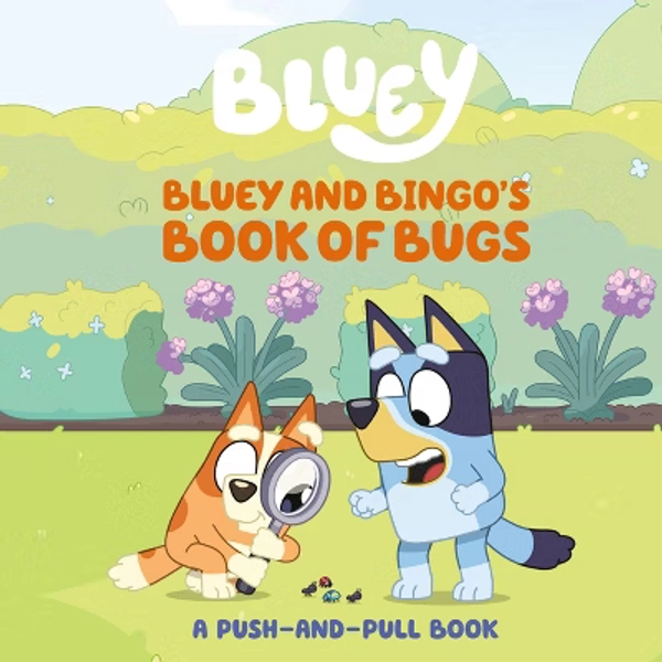 Bluey and Bingo's Book of Bugs - by Sarah Jospitre (Board Book)